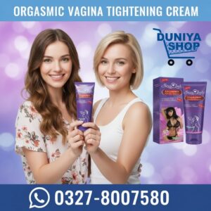 orgasmic-vagina-tightening-cream-pakistan