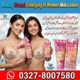 Beauty Breast Enlarging Milk Lotion